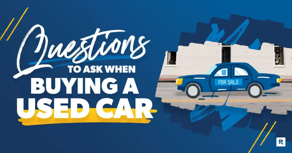 Questions to Ask When Buying a Used Car