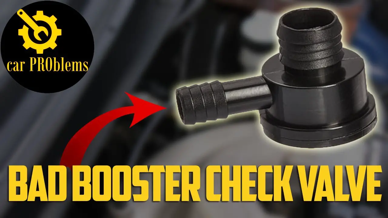 Brake Booster Check Valve Symptoms