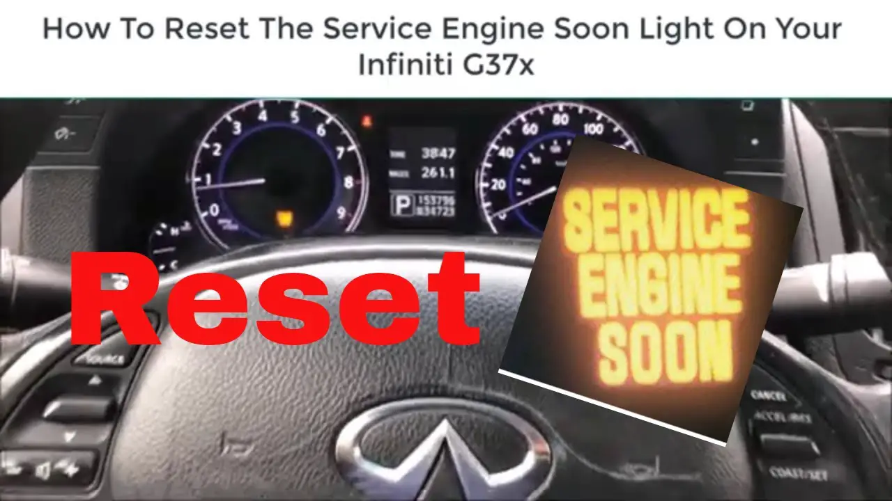 How to Reset Service Engine Soon Light