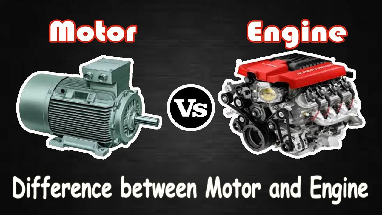 Motor Vs Engine